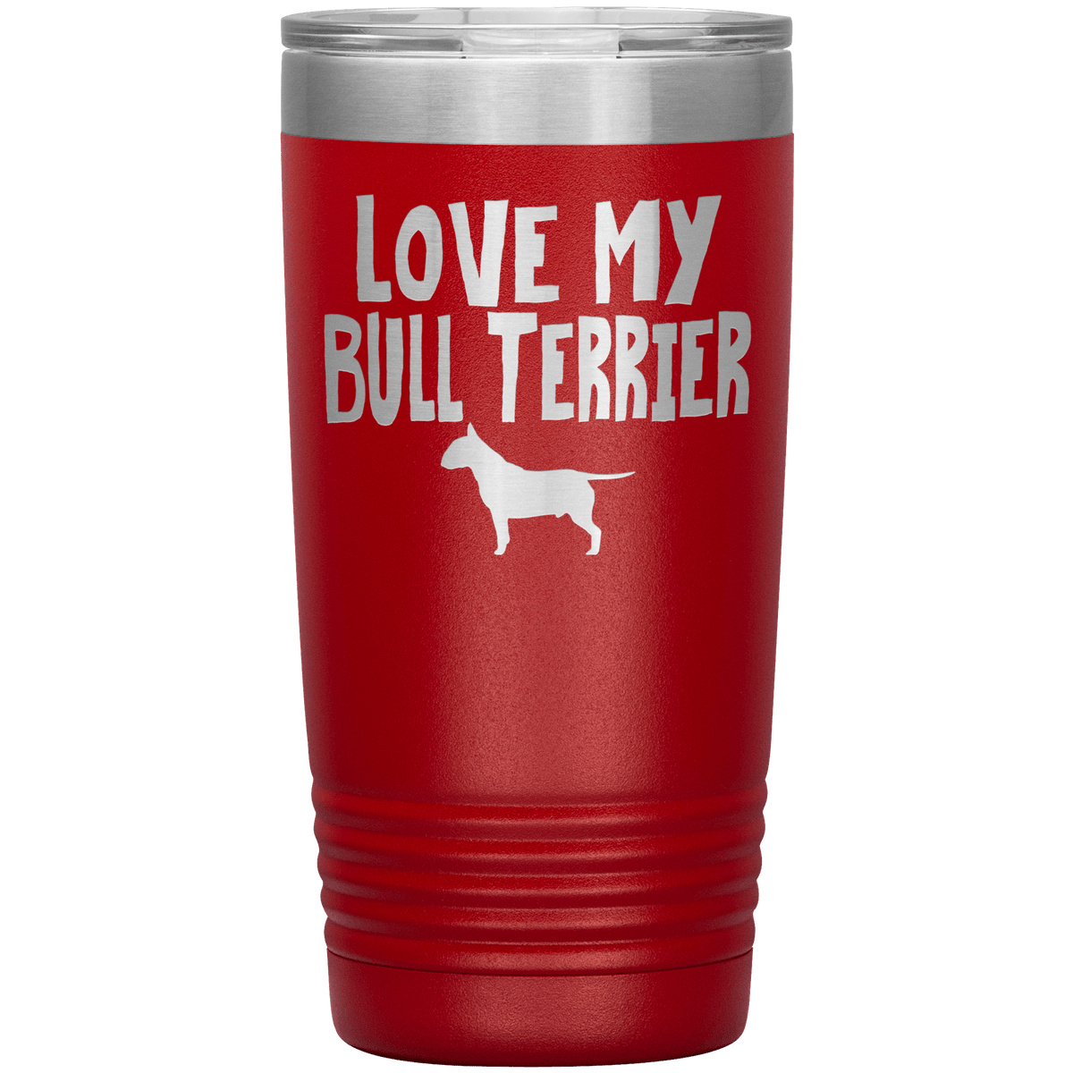 Love My Bull Terrier 20 Oz Vacuum Tumbler Tumblers Red