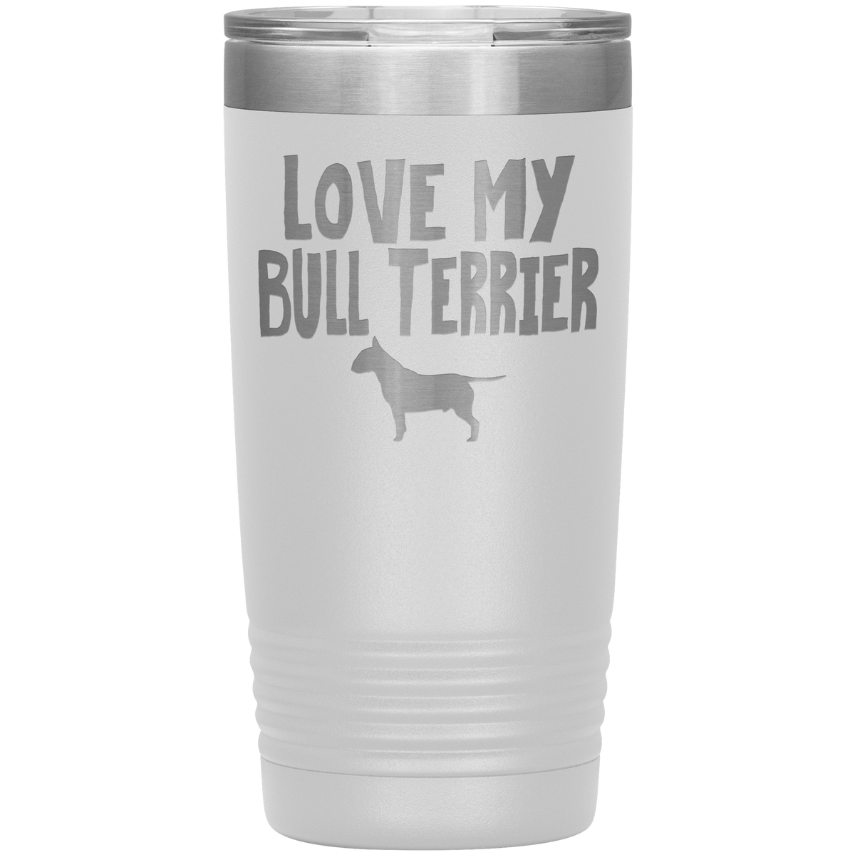 Love My Bull Terrier 20 Oz Vacuum Tumbler Tumblers White