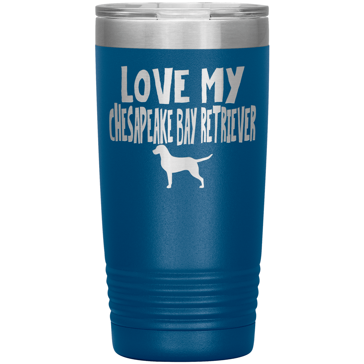 Love My Chesapeake Bay Retriever 20 Oz Vacuum Tumbler Tumblers Blue