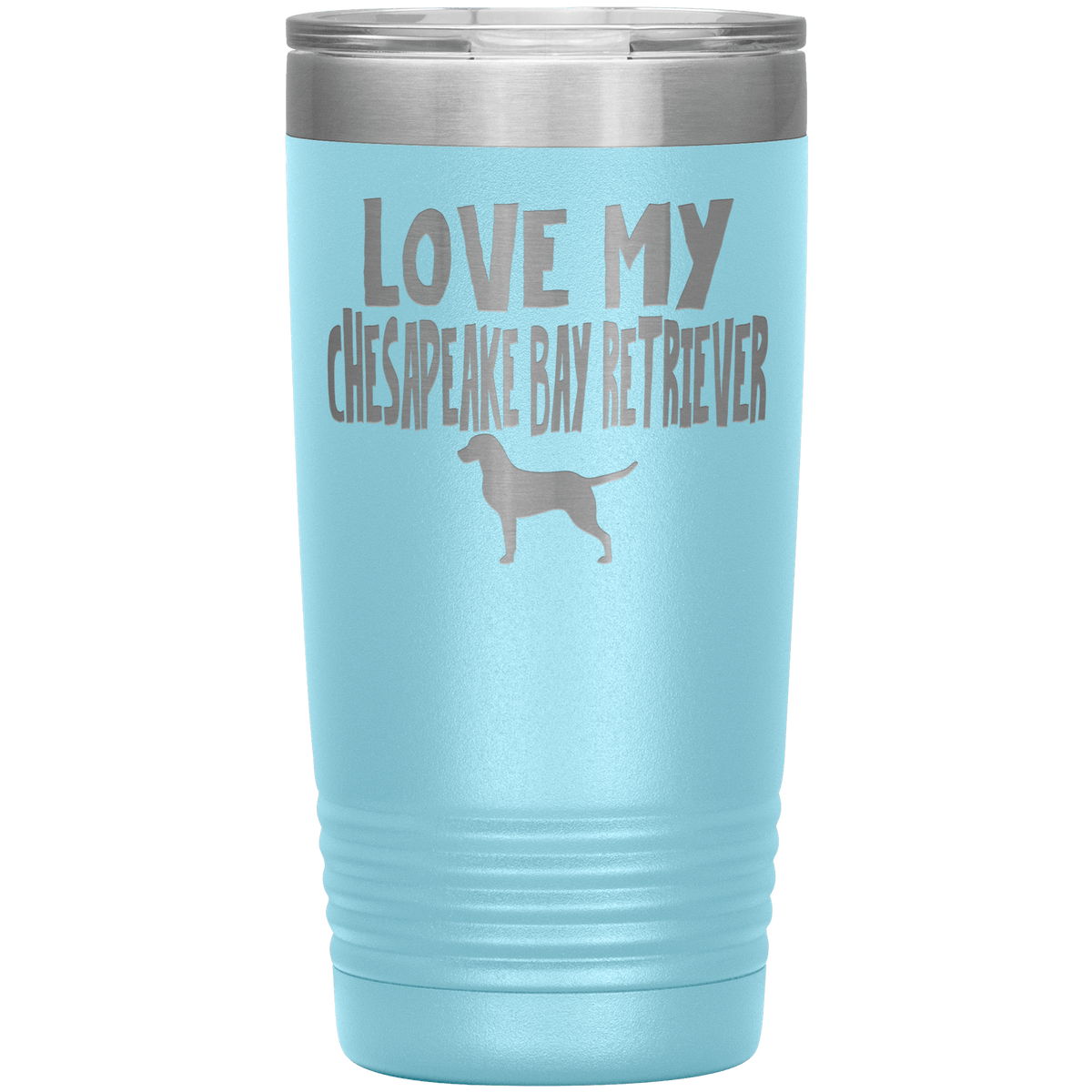 Love My Chesapeake Bay Retriever 20 Oz Vacuum Tumbler Tumblers Light Blue