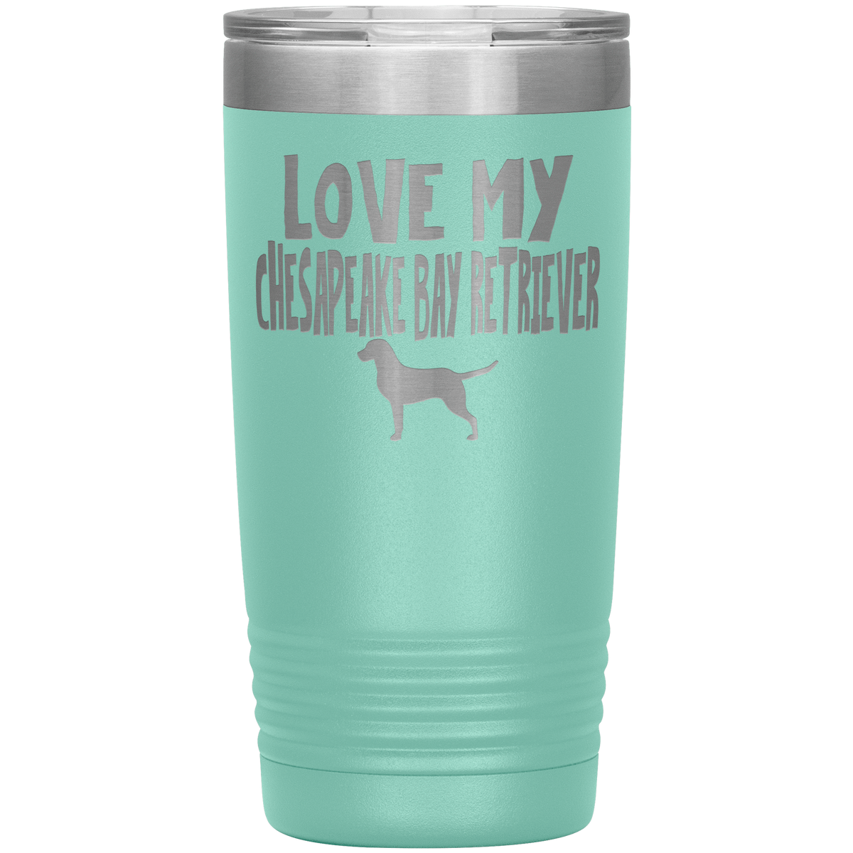 Love My Chesapeake Bay Retriever 20 Oz Vacuum Tumbler Tumblers Teal