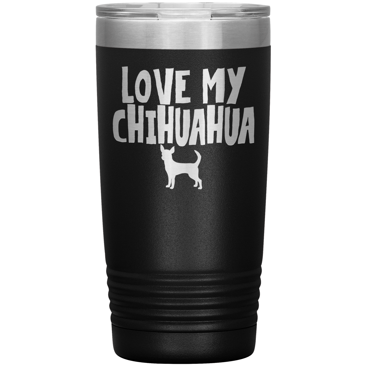 Love My Chihuahua 20 Oz Vacuum Tumbler Tumblers Black
