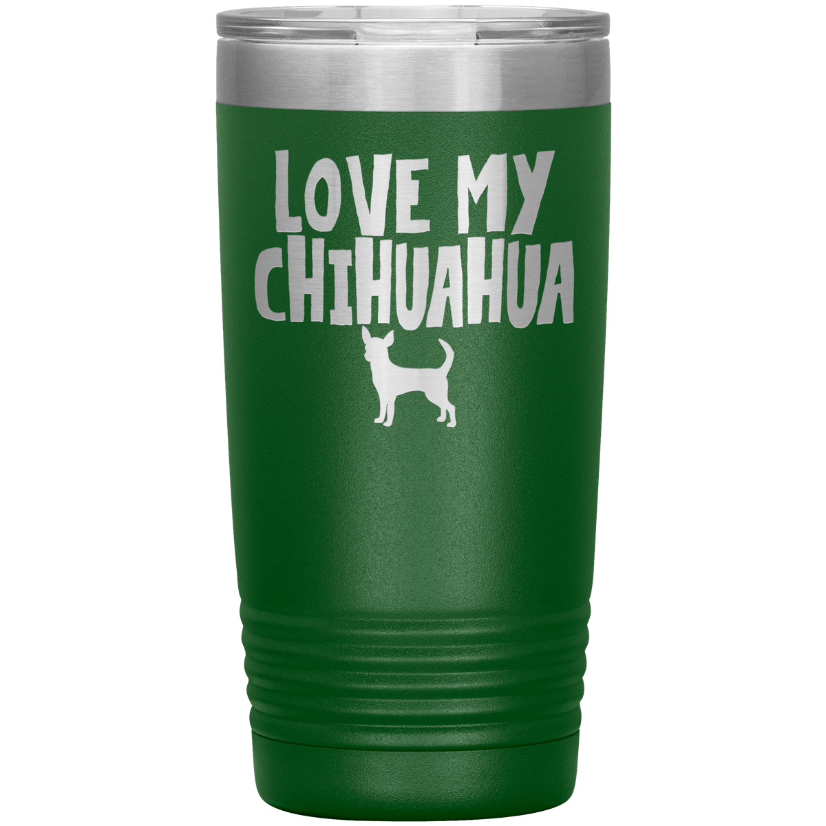 Love My Chihuahua 20 Oz Vacuum Tumbler Tumblers Green