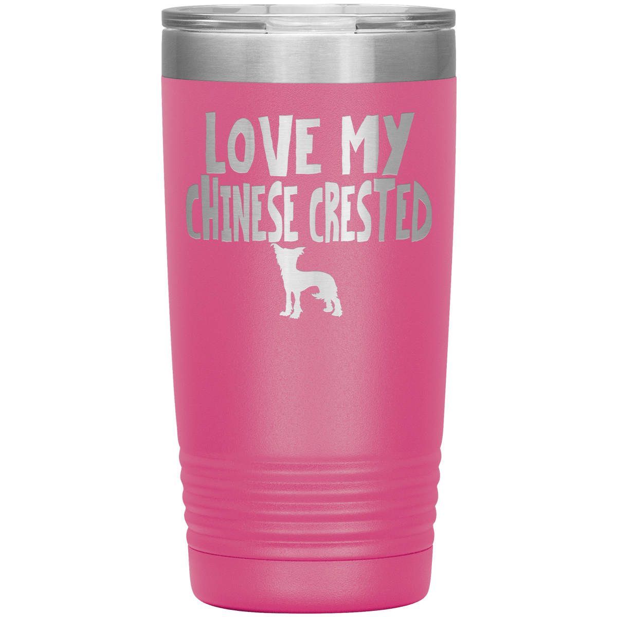 Love My Chinese Crested 20 Oz Vacuum Tumbler Tumblers Pink