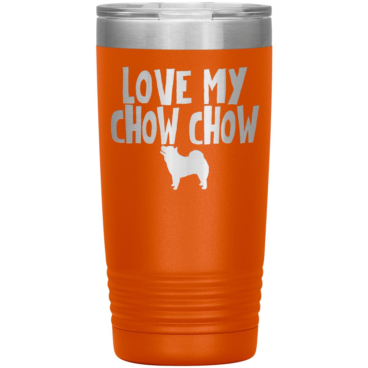 Love My Chow Chow 20 Oz Vacuum Tumbler Tumblers Orange