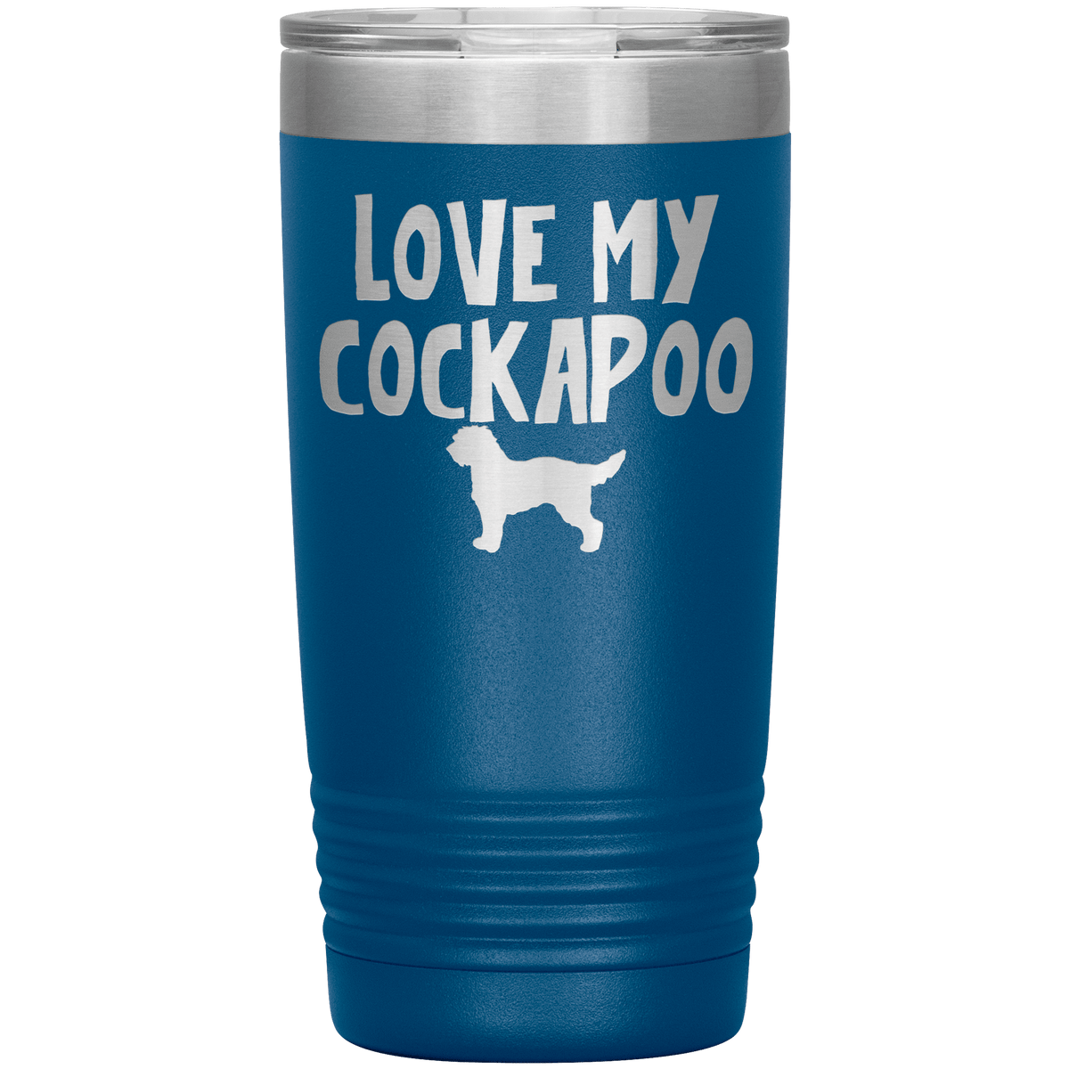 Love My Cockapoo 20 Oz Vacuum Tumbler Tumblers Blue