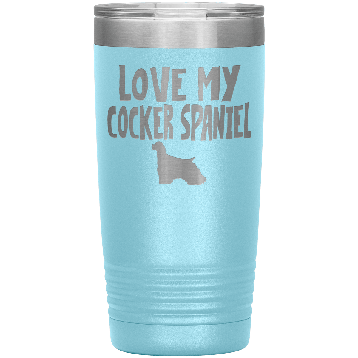 Love My Cocker Spaniel 20 Oz Vacuum Tumbler Tumblers Light Blue