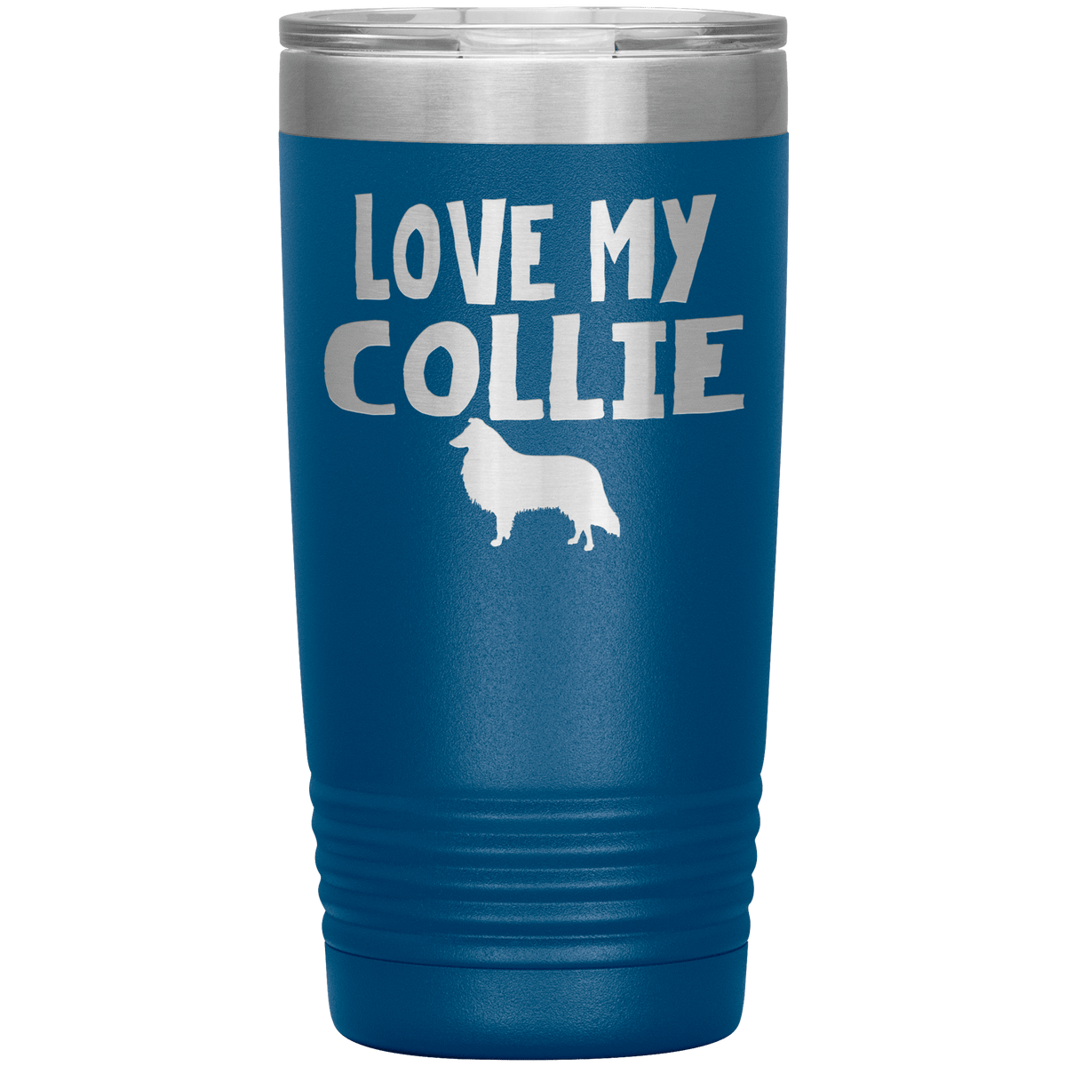 Love My Collie 20 Oz Vacuum Tumbler Tumblers Blue