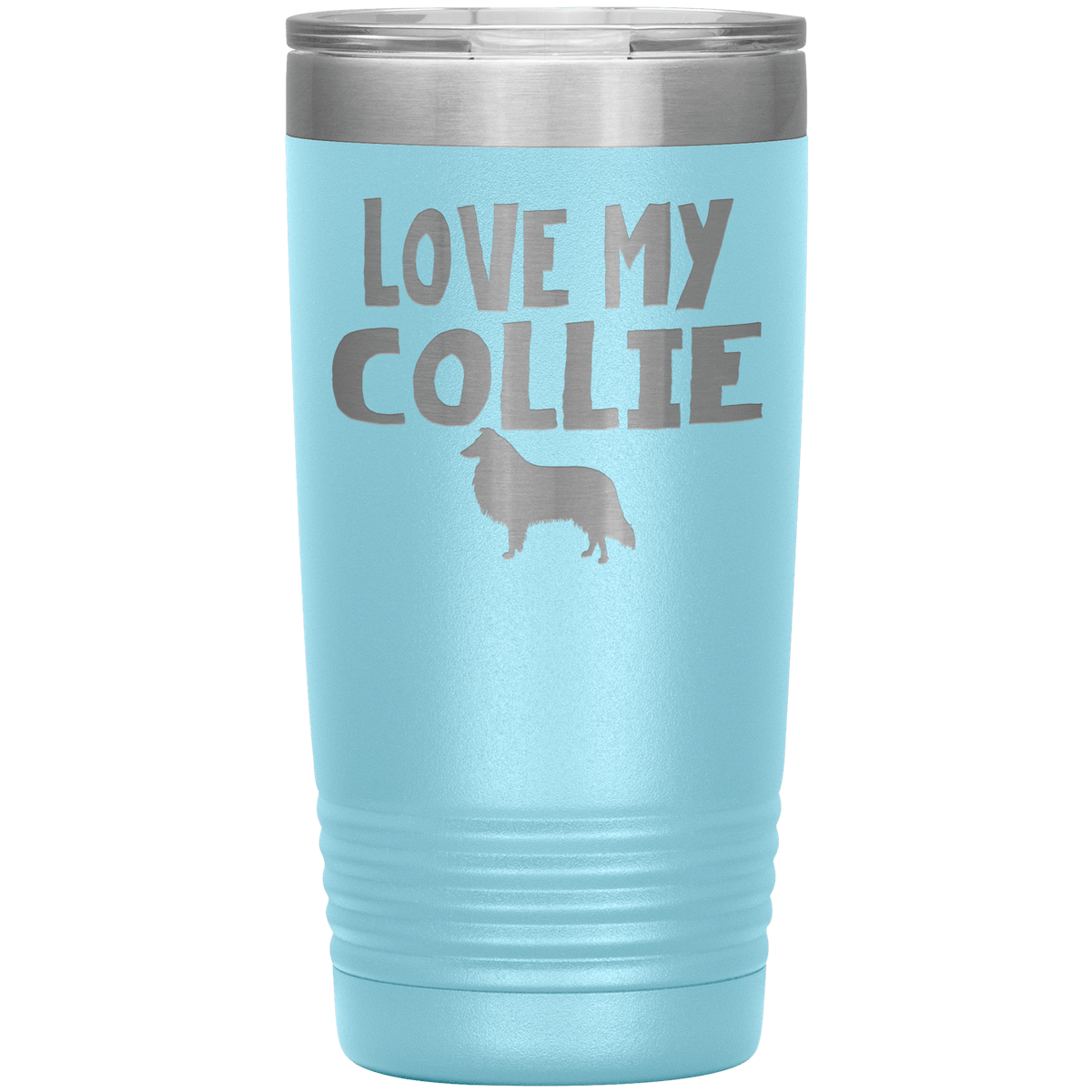 Love My Collie 20 Oz Vacuum Tumbler Tumblers Light Blue