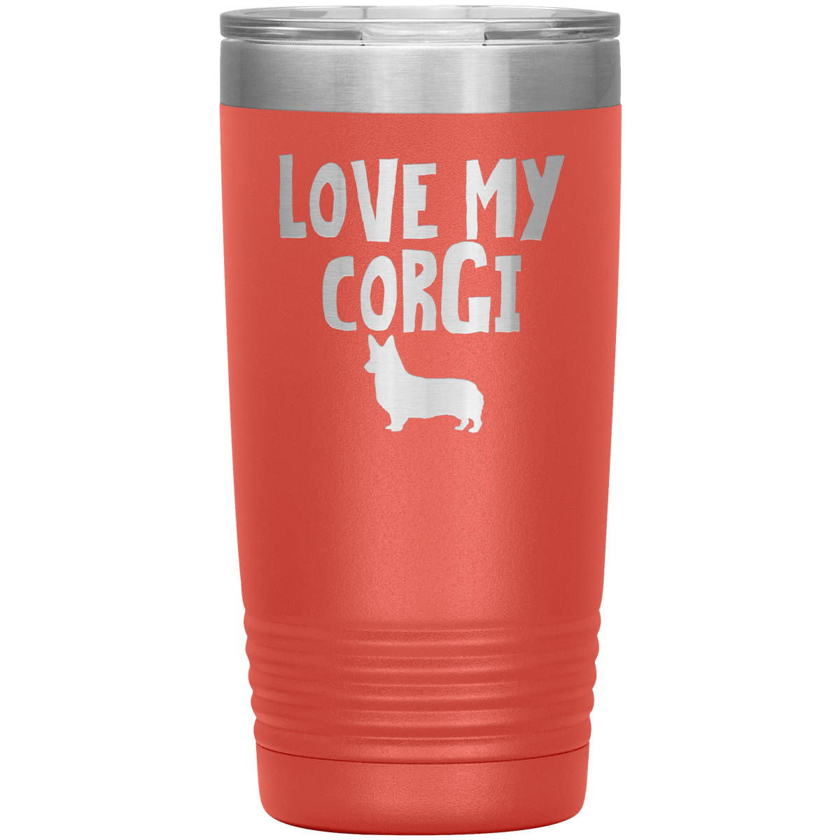 Love My Corgi 20 Oz Vacuum Tumbler