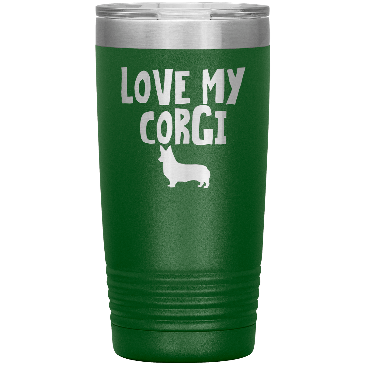 Love My Corgi 20 Oz Vacuum Tumbler Tumblers Green