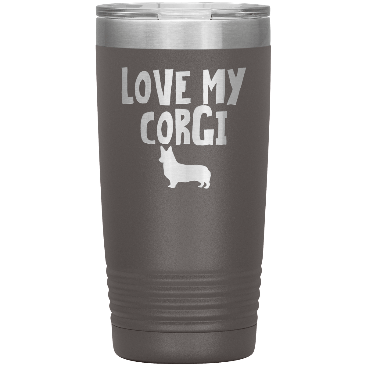 Love My Corgi 20 Oz Vacuum Tumbler Tumblers Pewter