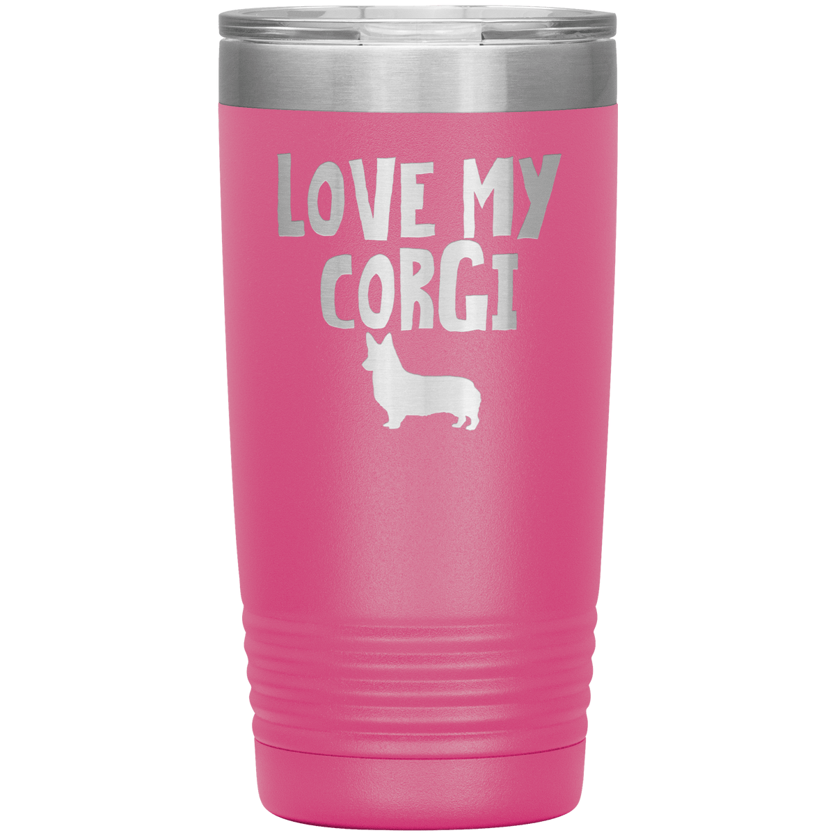 Love My Corgi 20 Oz Vacuum Tumbler Tumblers Pink