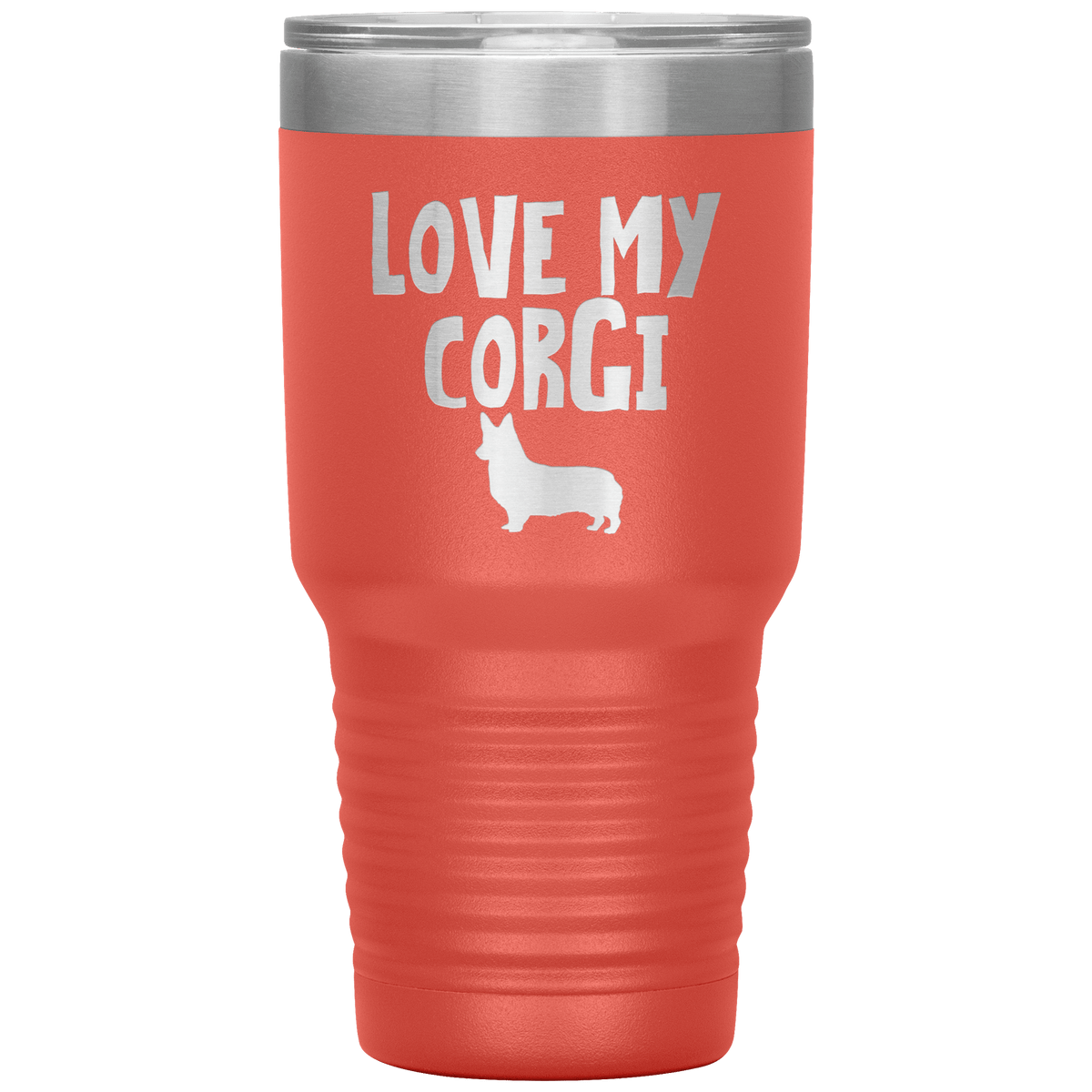 Love My Corgi 30 Oz Vacuum Tumbler Tumblers Coral