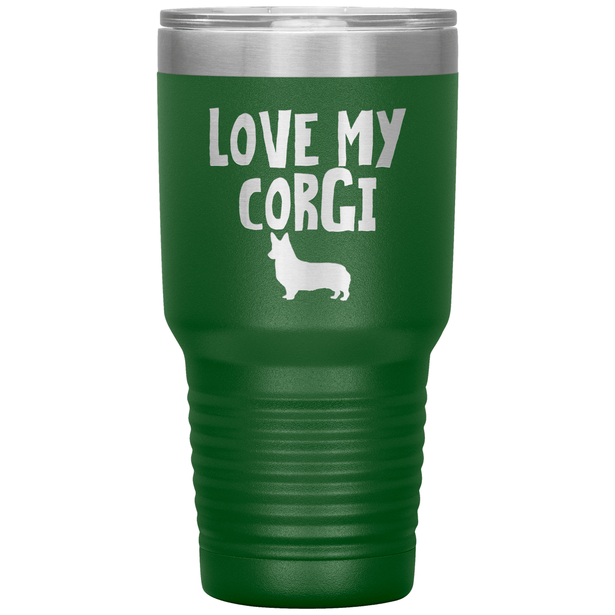 Love My Corgi 30 Oz Vacuum Tumbler Tumblers Green
