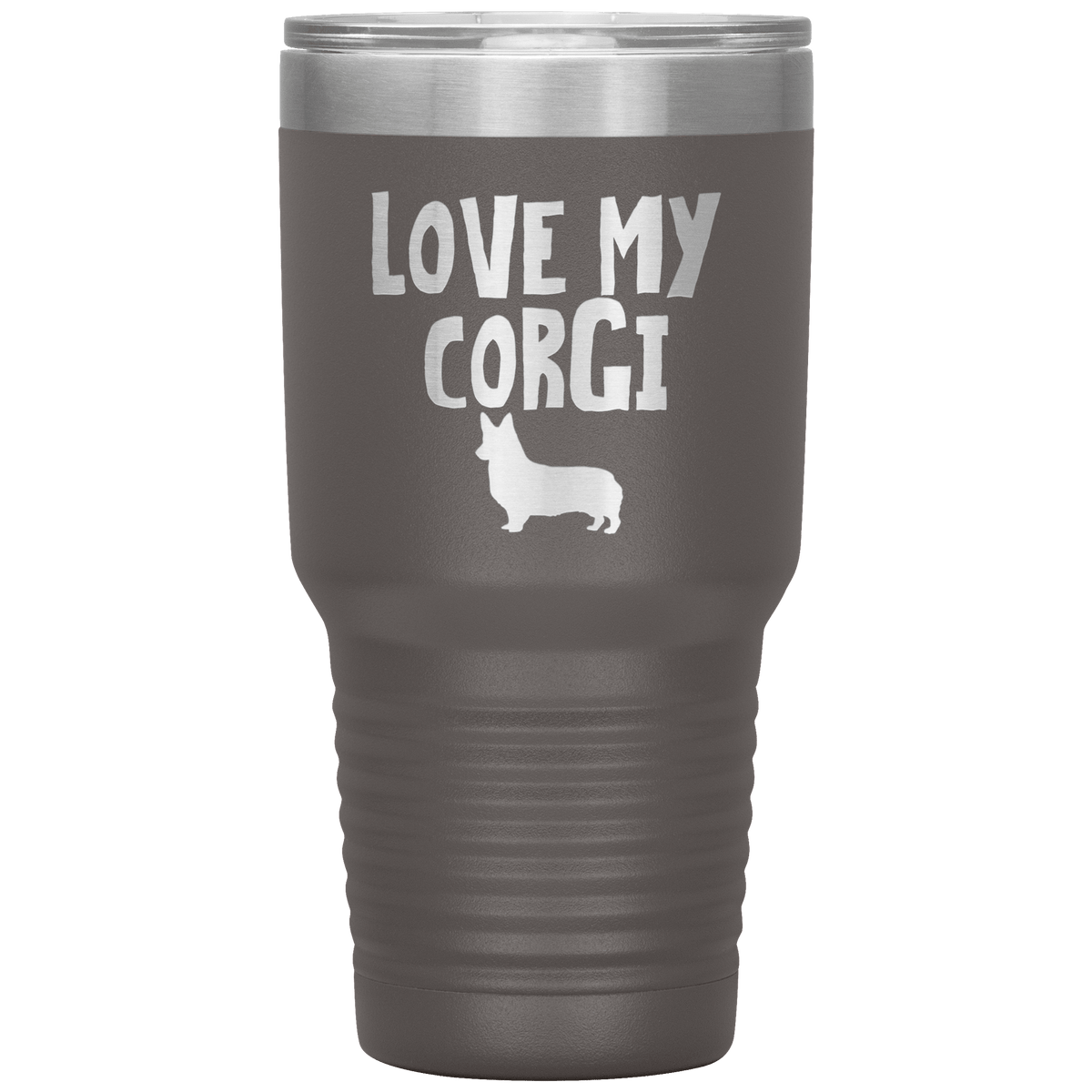 Love My Corgi 30 Oz Vacuum Tumbler Tumblers Pewter