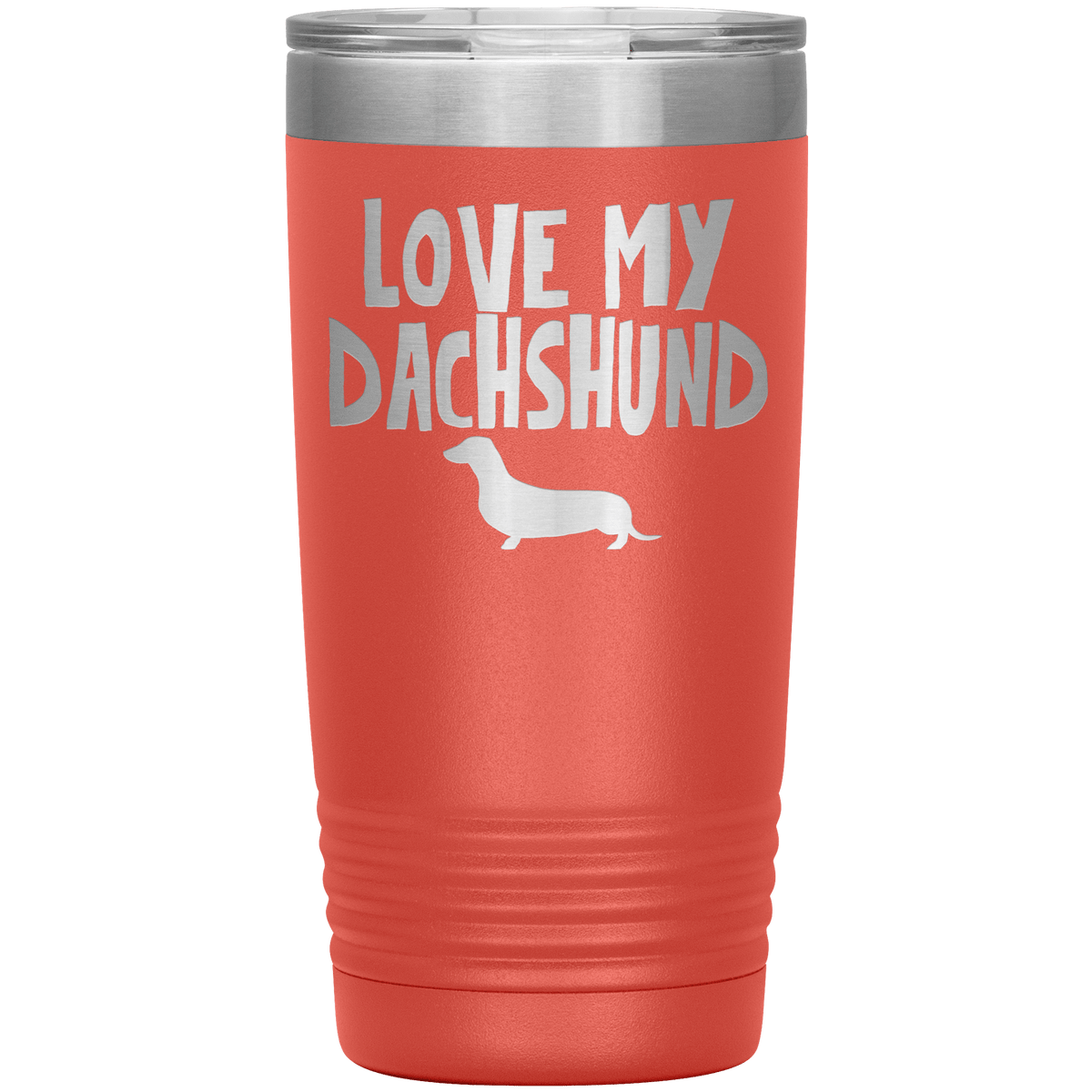 Love My Dachshund 20 Oz Vacuum Tumbler Tumblers Coral