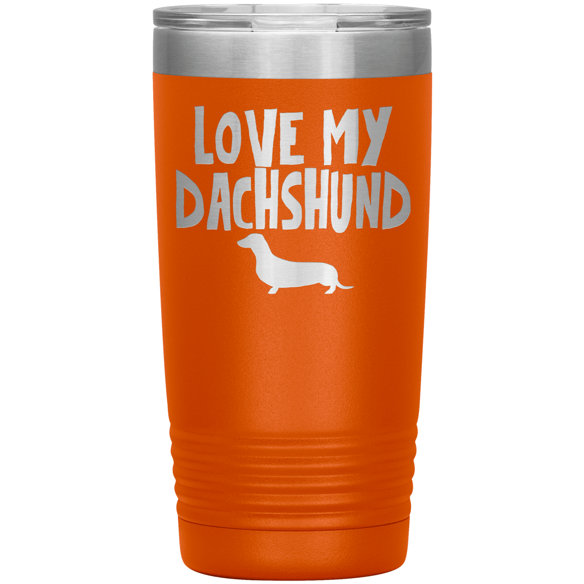 Love My Dachshund 20 Oz Vacuum Tumbler Tumblers Orange