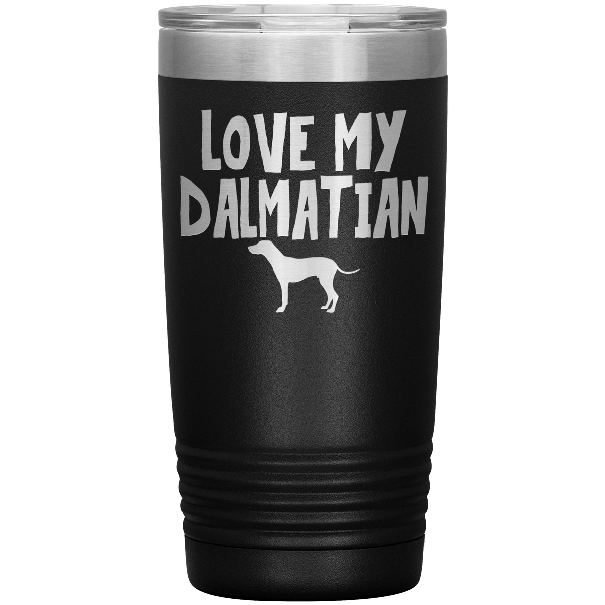 Love My Dalmatian 20 Oz Vacuum Tumbler Tumblers Black