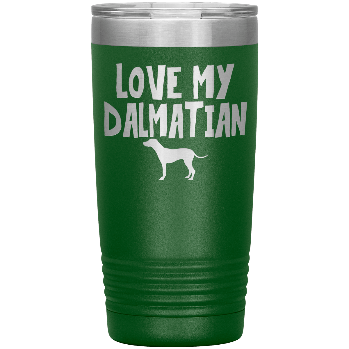 Love My Dalmatian 20 Oz Vacuum Tumbler Tumblers Green