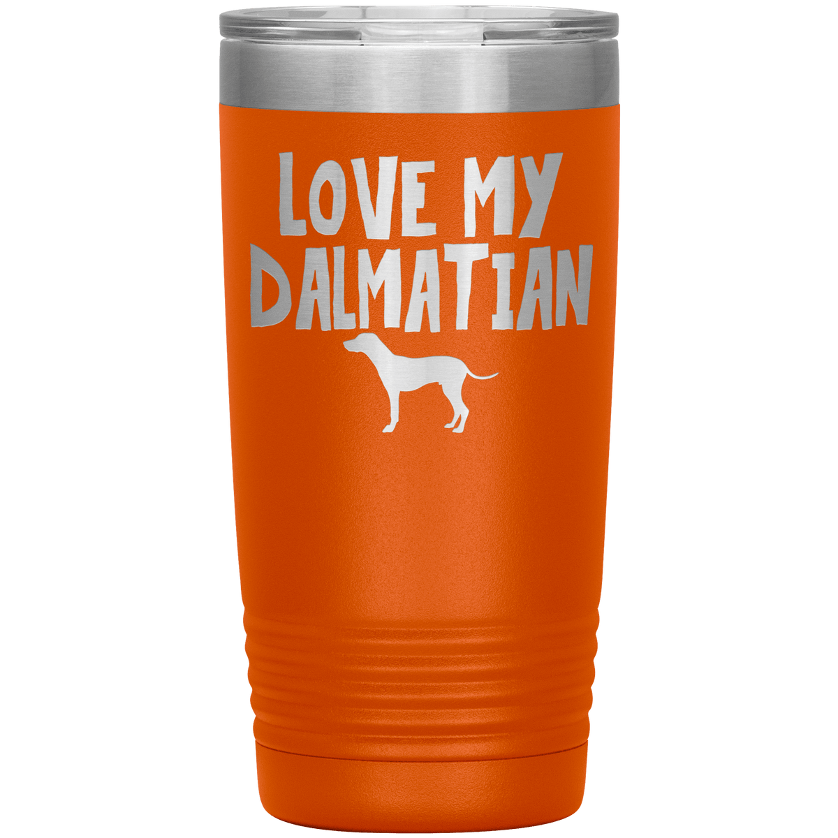 Love My Dalmatian 20 Oz Vacuum Tumbler Tumblers Orange