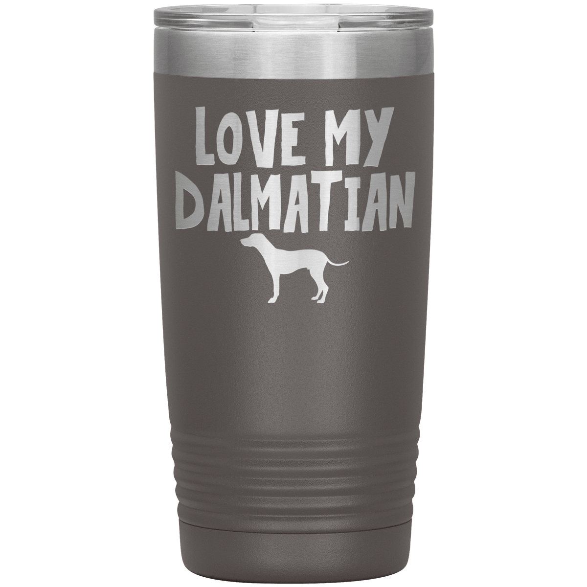 Love My Dalmatian 20 Oz Vacuum Tumbler Tumblers Pewter