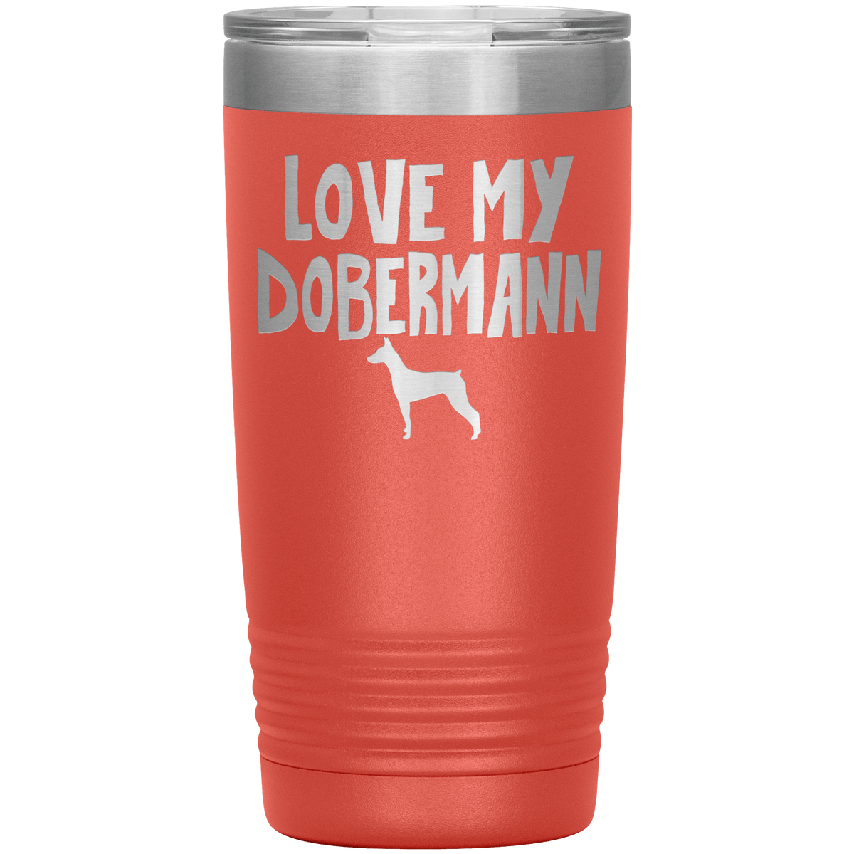 Love My Dobermann 20 Oz Vacuum Tumbler Tumblers Coral