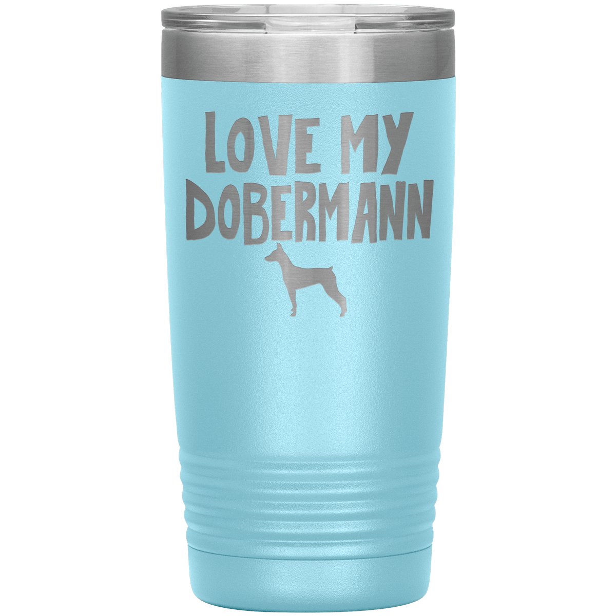 Love My Dobermann 20 Oz Vacuum Tumbler Tumblers Light Blue