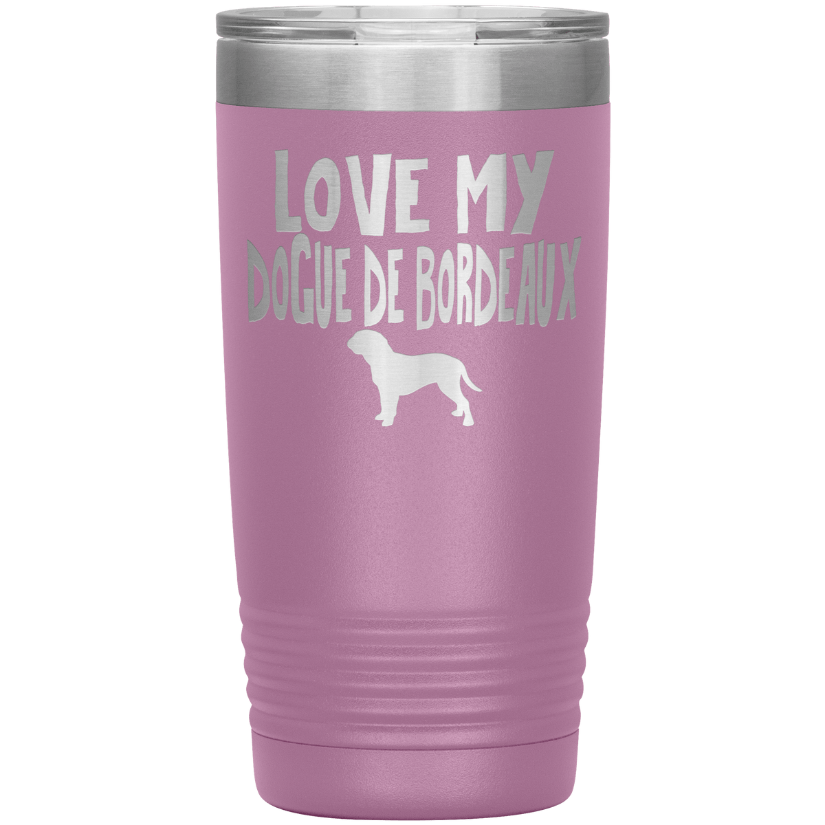 Love My Dogue de Bordeaux 20 Oz Vacuum Tumbler Tumblers Light Purple
