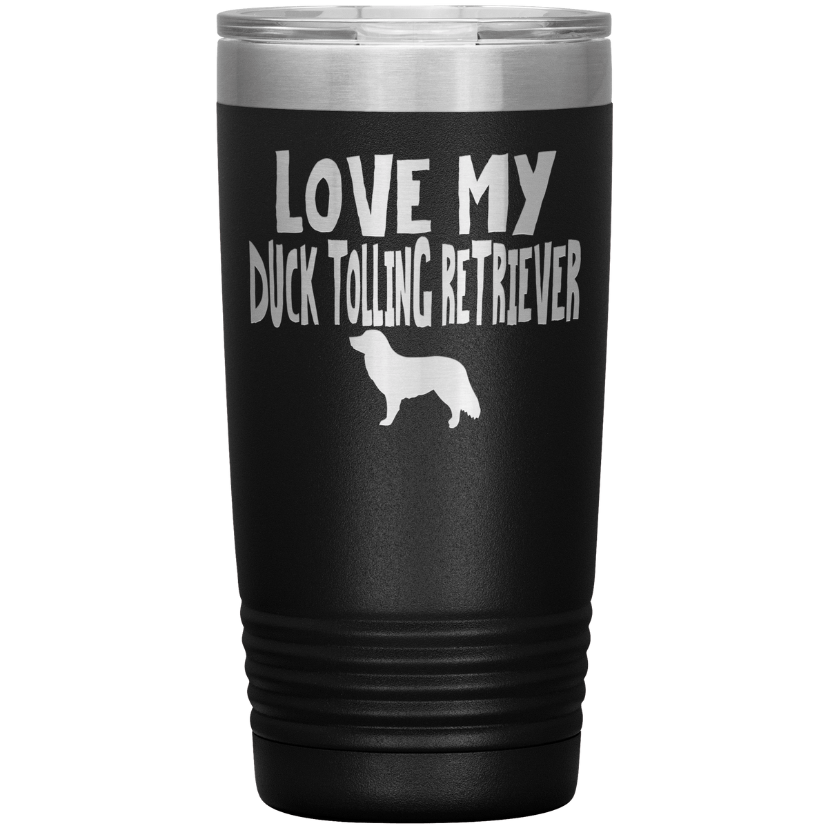 Love My Duck Tolling Retriever 20 Oz Vacuum Tumbler Tumblers Black