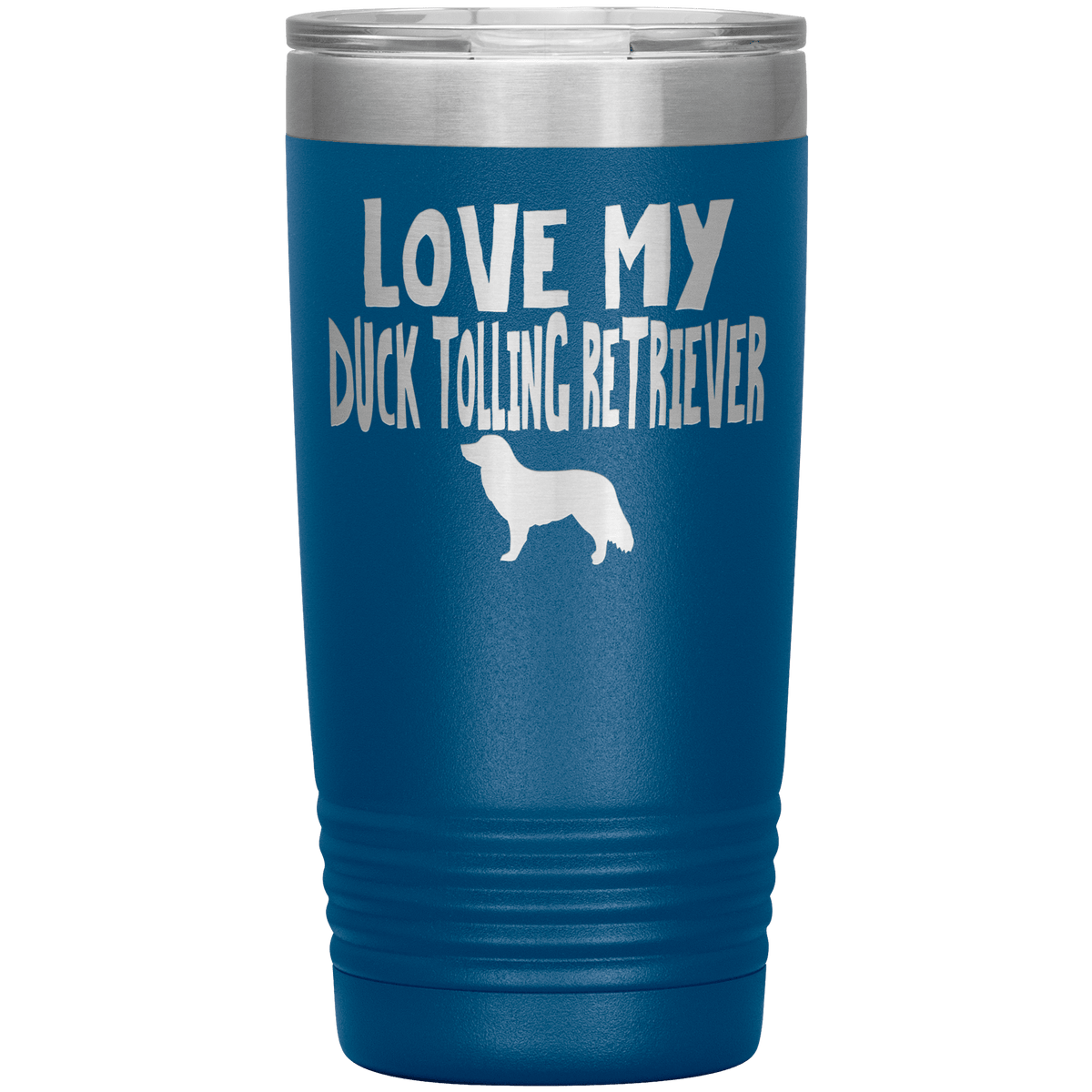 Love My Duck Tolling Retriever 20 Oz Vacuum Tumbler Tumblers Blue