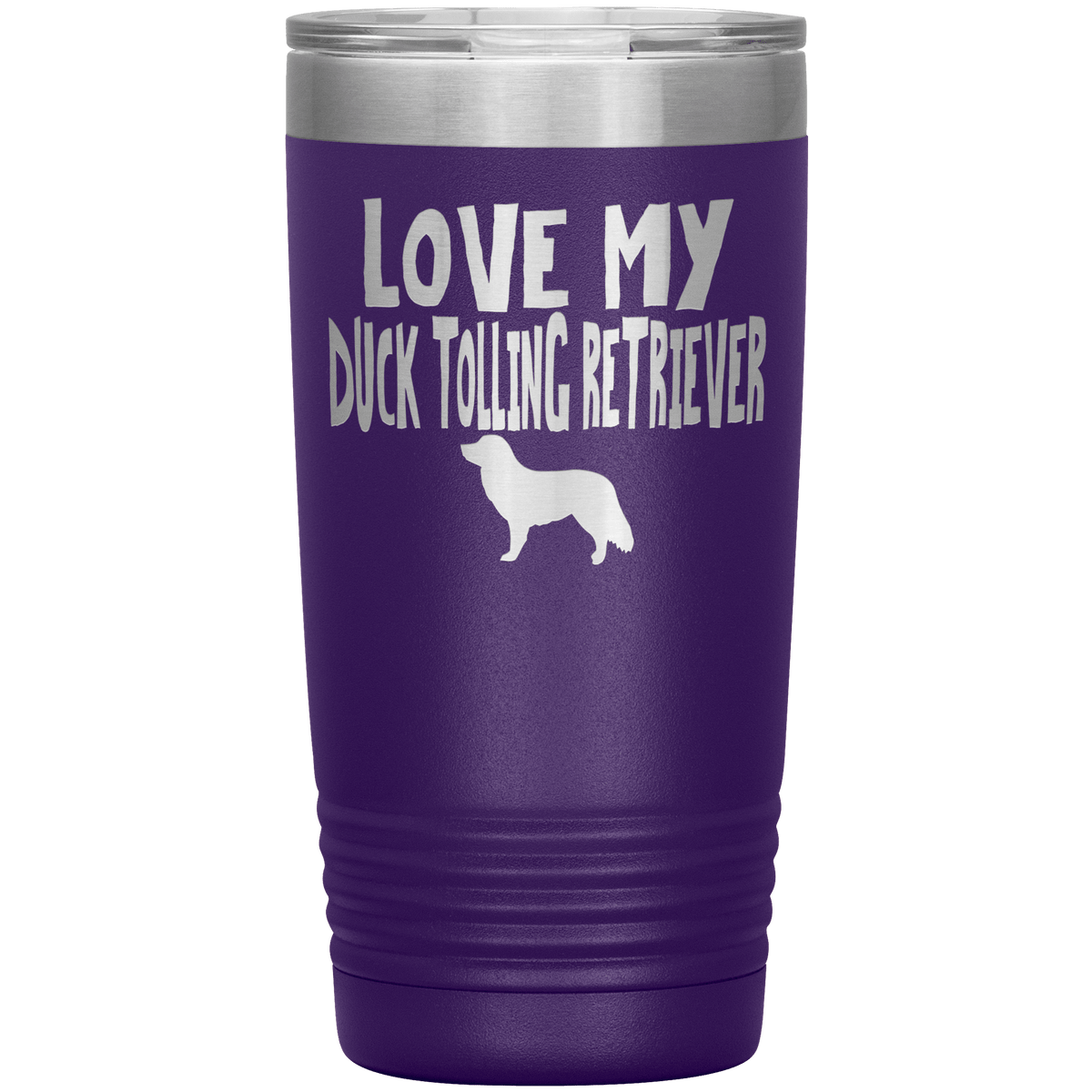 Love My Duck Tolling Retriever 20 Oz Vacuum Tumbler Tumblers Purple