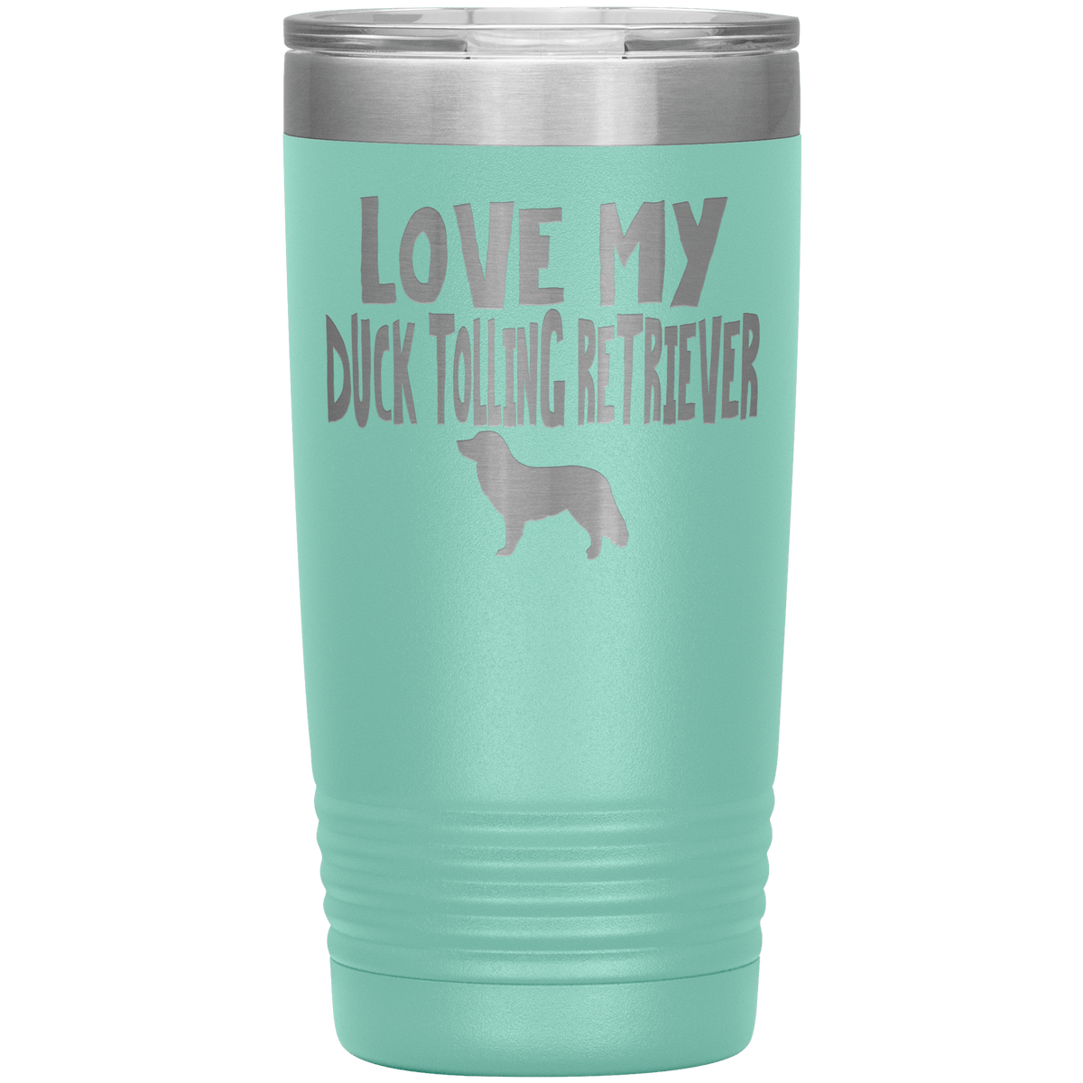 Love My Duck Tolling Retriever 20 Oz Vacuum Tumbler Tumblers Teal