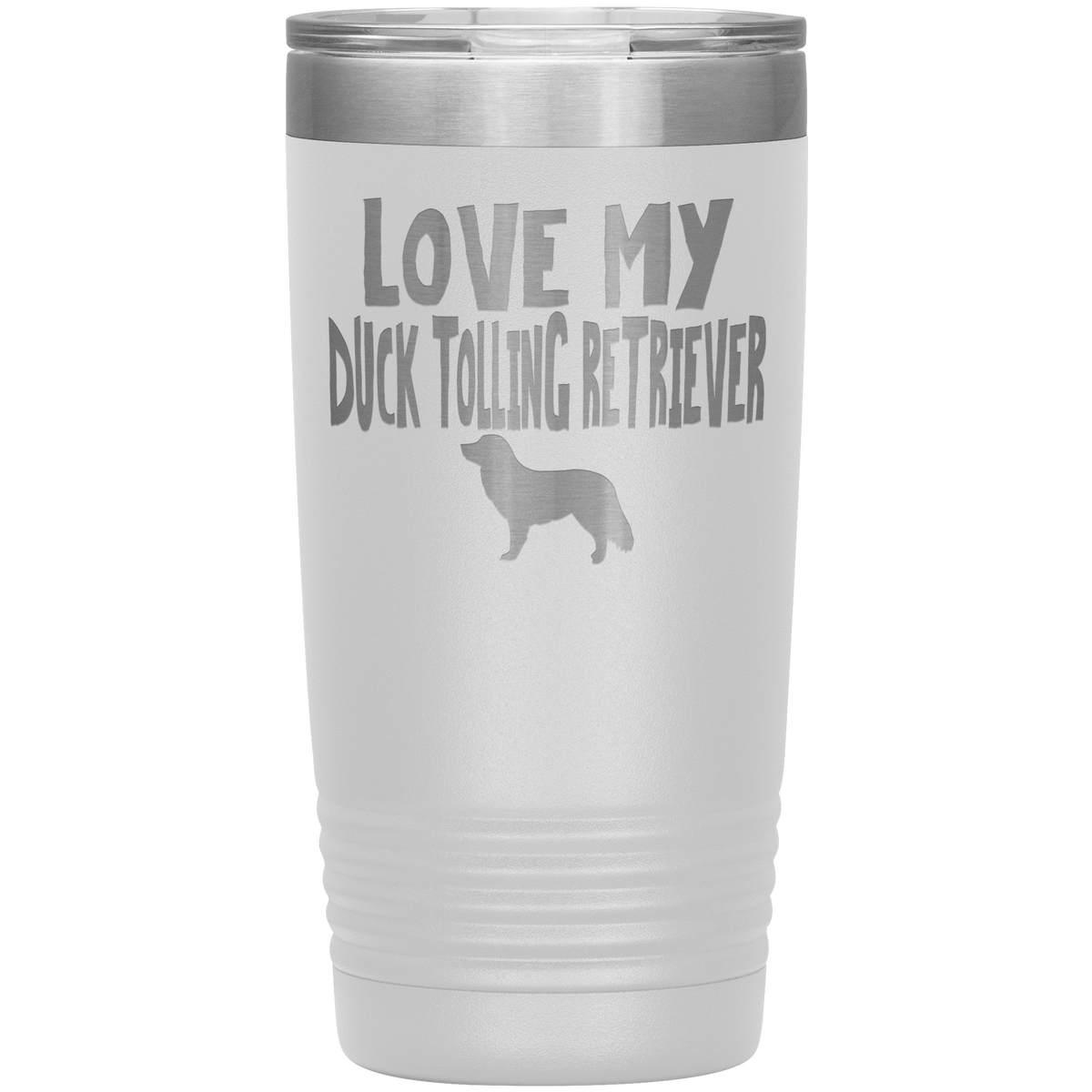 Love My Duck Tolling Retriever 20 Oz Vacuum Tumbler Tumblers White