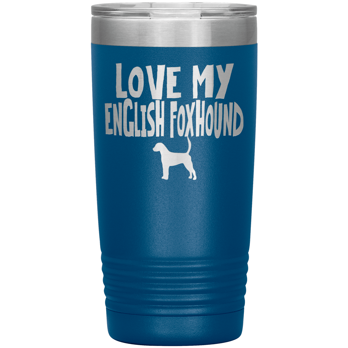 Love My English Foxhound  20 Oz Vacuum Tumbler Tumblers Blue