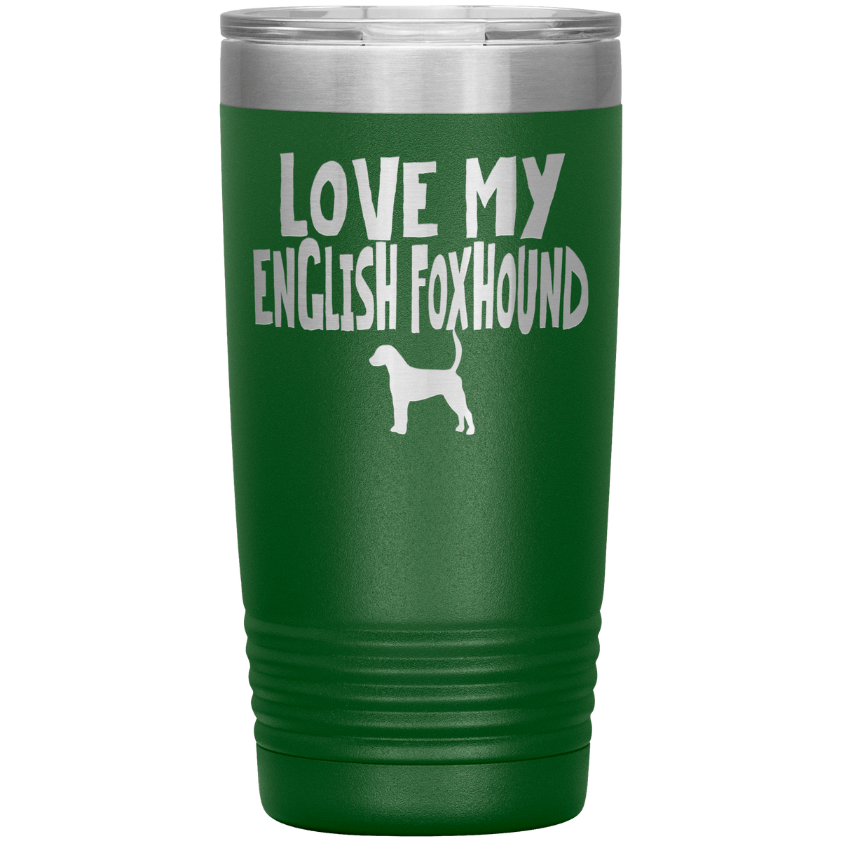 Love My English Foxhound  20 Oz Vacuum Tumbler Tumblers Green