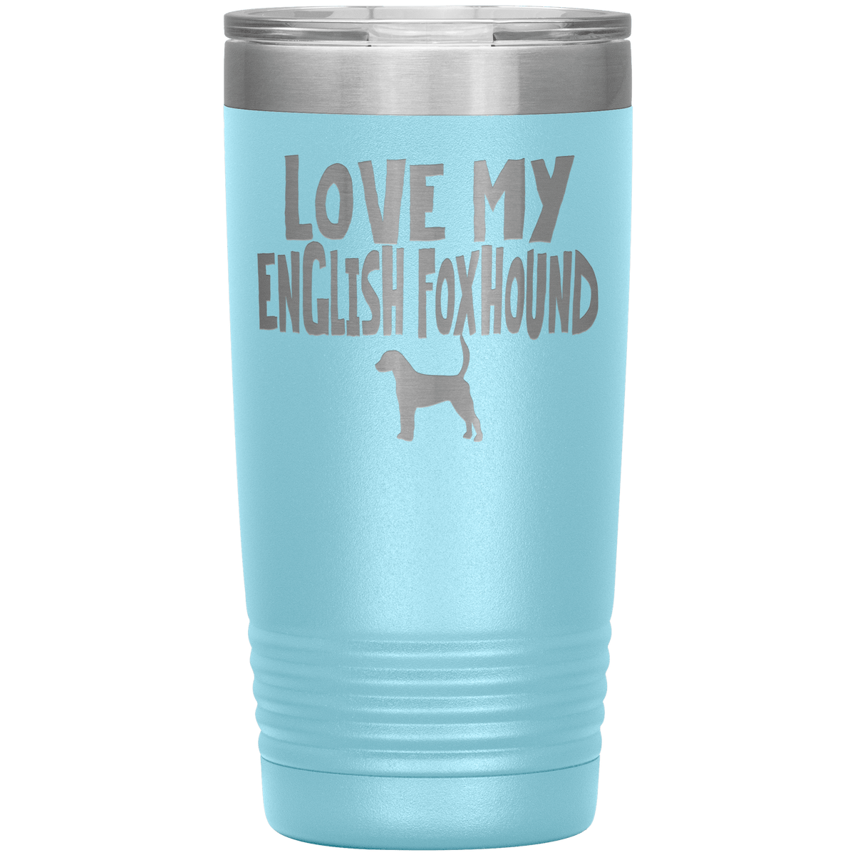 Love My English Foxhound  20 Oz Vacuum Tumbler Tumblers Light Blue