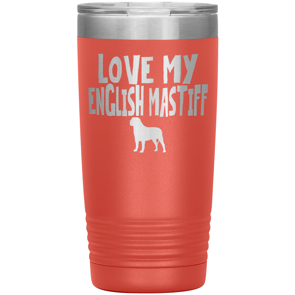Love My English Mastiff 20 Oz Vacuum Tumbler Tumblers Coral