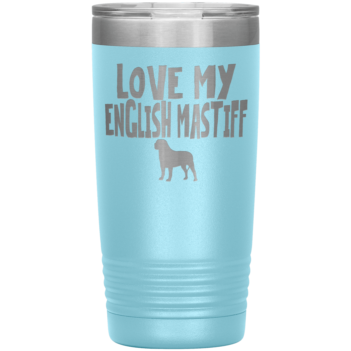 Love My English Mastiff 20 Oz Vacuum Tumbler Tumblers Light Blue