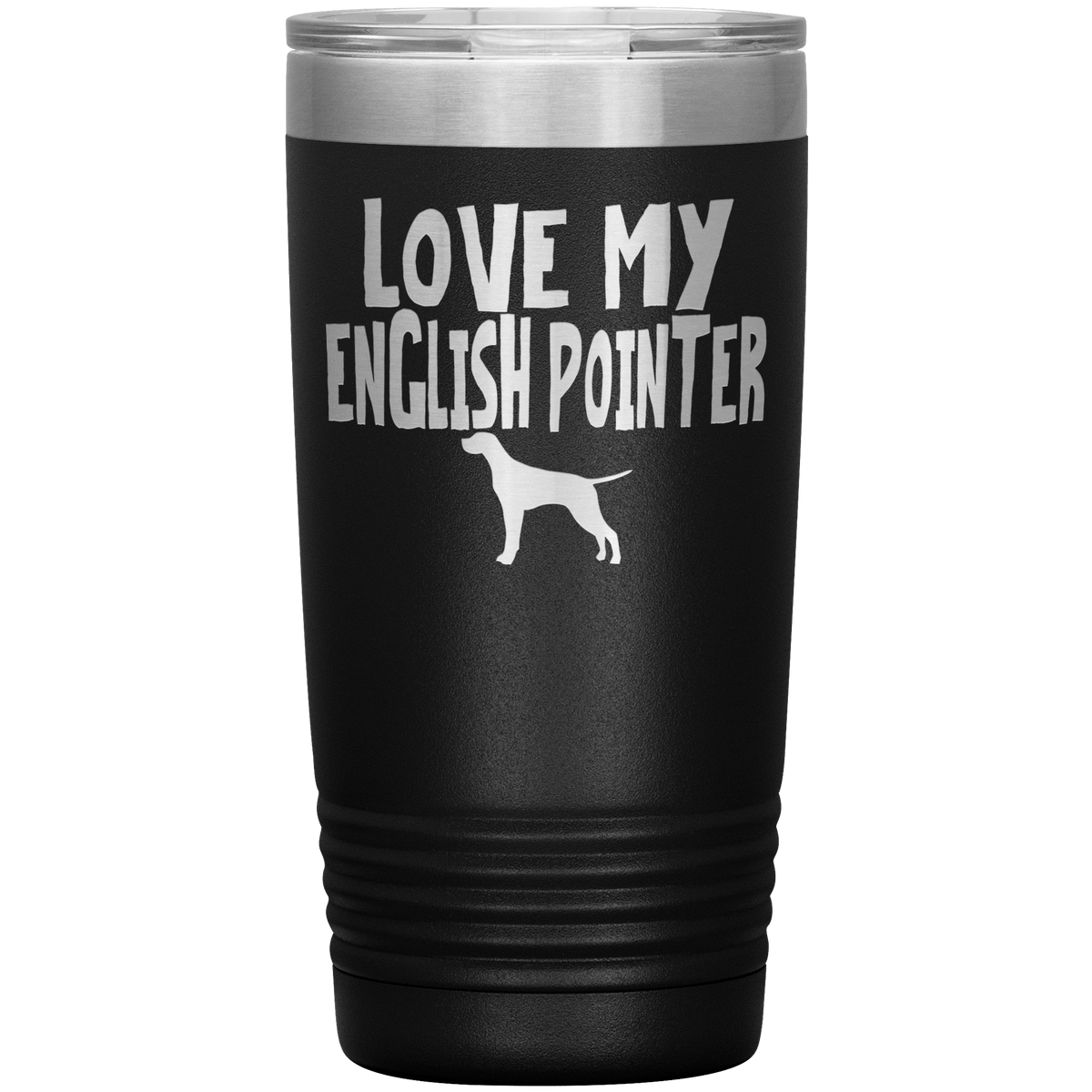 Love My English Pointer 20 Oz Vacuum Tumbler Tumblers Black