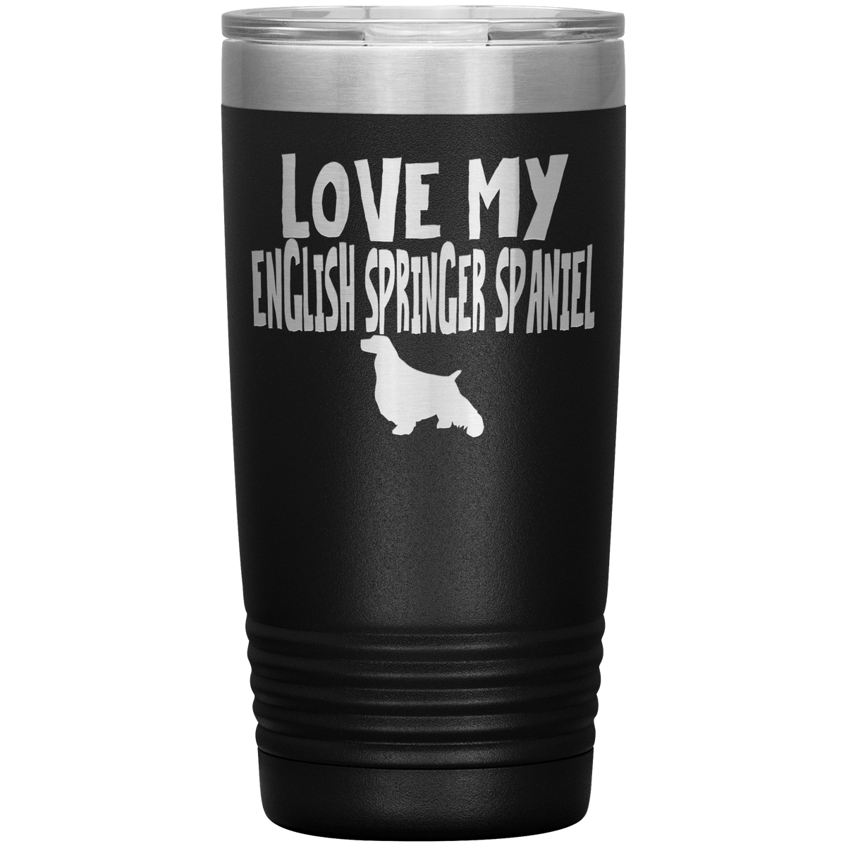 Love My English Springer Spaniel  20 Oz Vacuum Tumbler Tumblers Black
