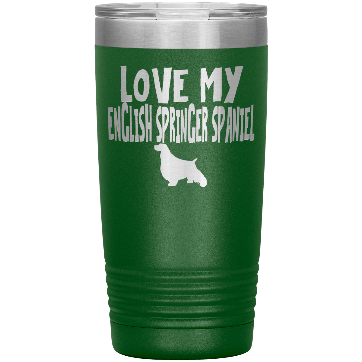 Love My English Springer Spaniel  20 Oz Vacuum Tumbler Tumblers Green