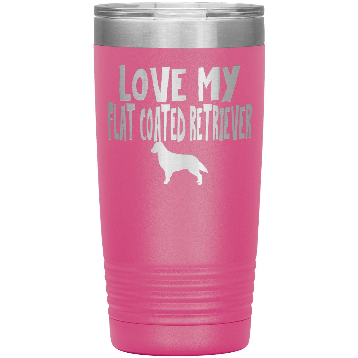 Love My Flat Coated Retriever 20 Oz Vacuum Tumbler Tumblers Pink