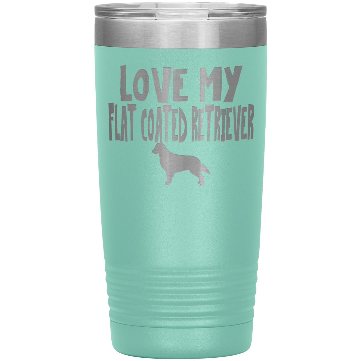 Love My Flat Coated Retriever 20 Oz Vacuum Tumbler Tumblers Teal