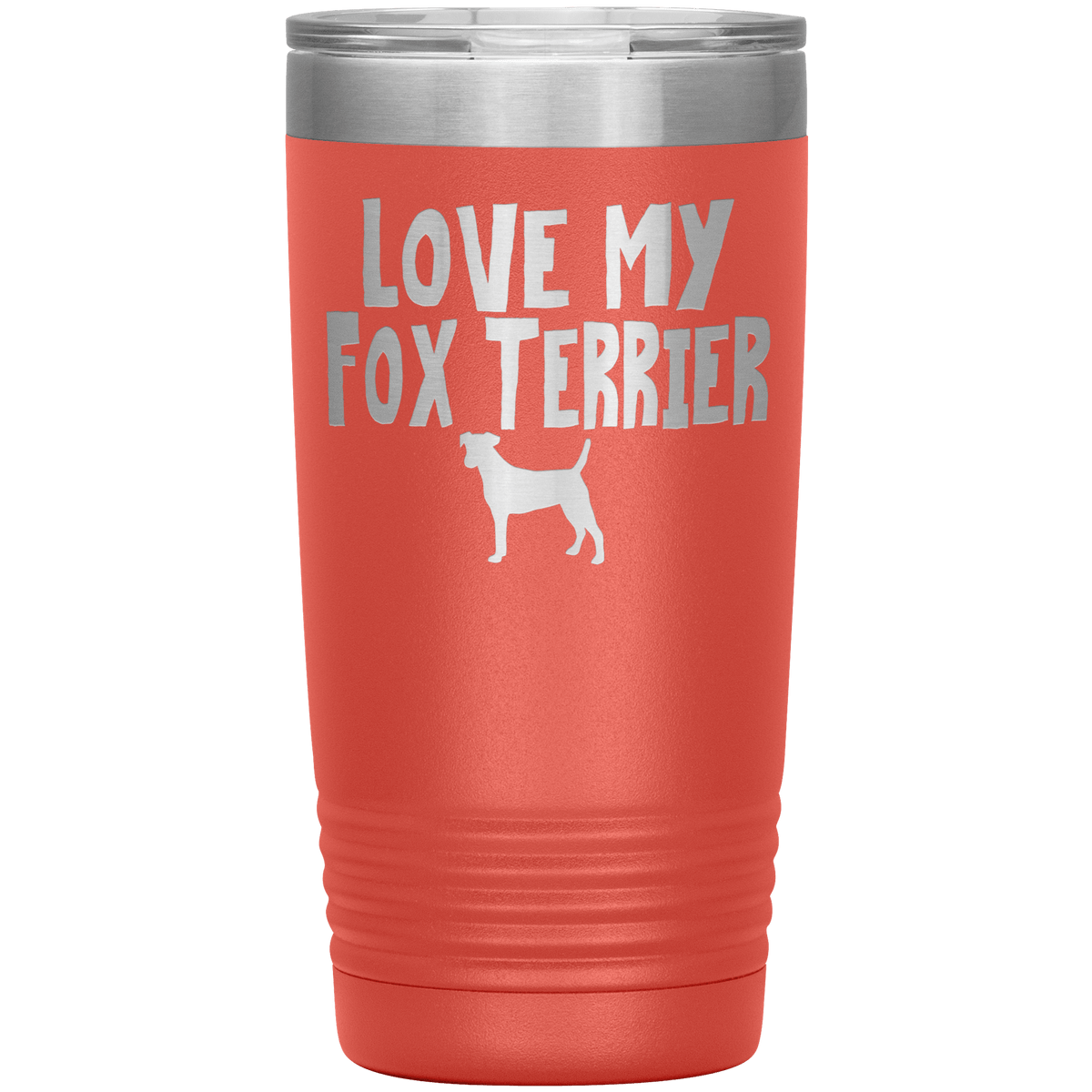 Love My Fox Terrier 20 Oz Vacuum Tumbler Tumblers Coral
