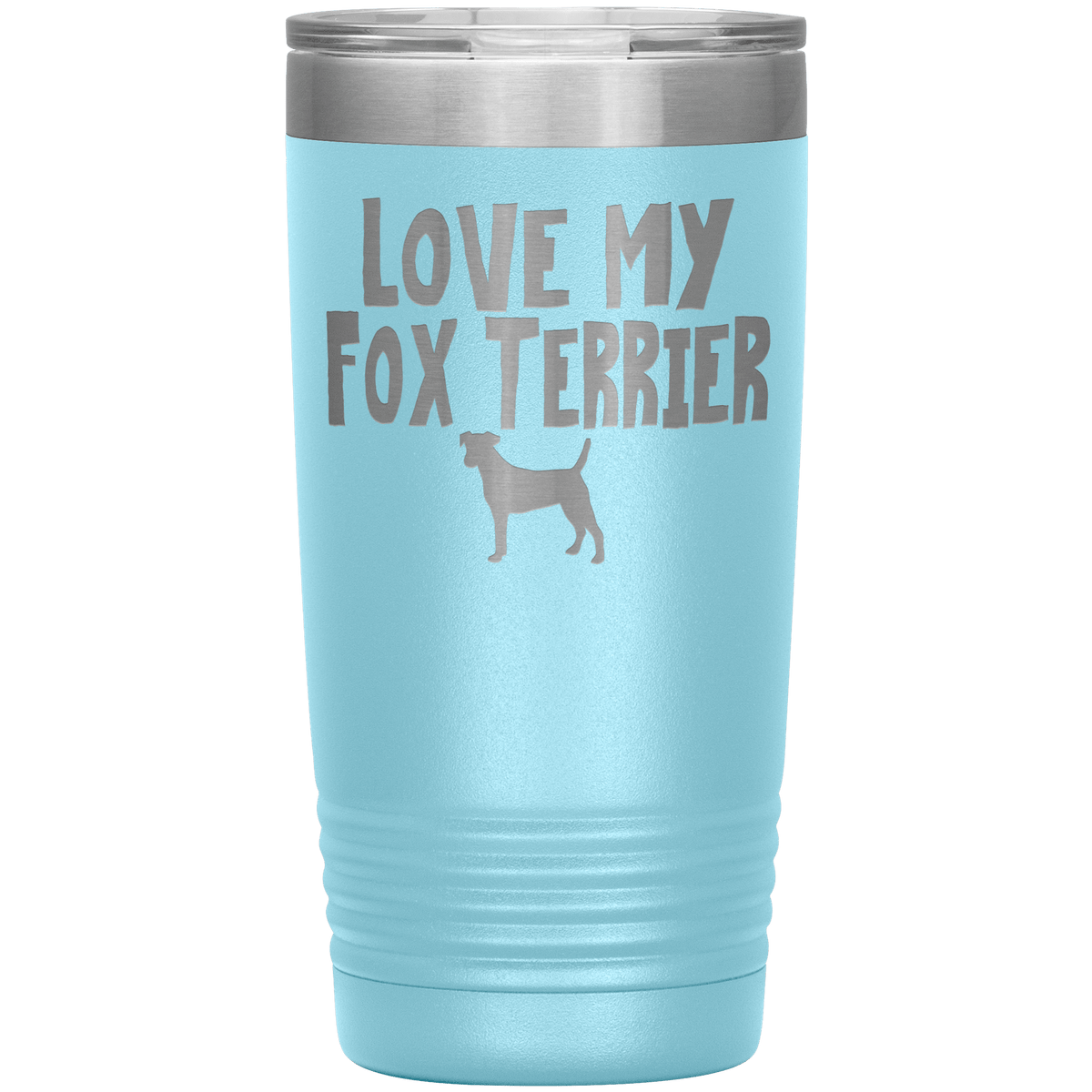 Love My Fox Terrier 20 Oz Vacuum Tumbler Tumblers Light Blue