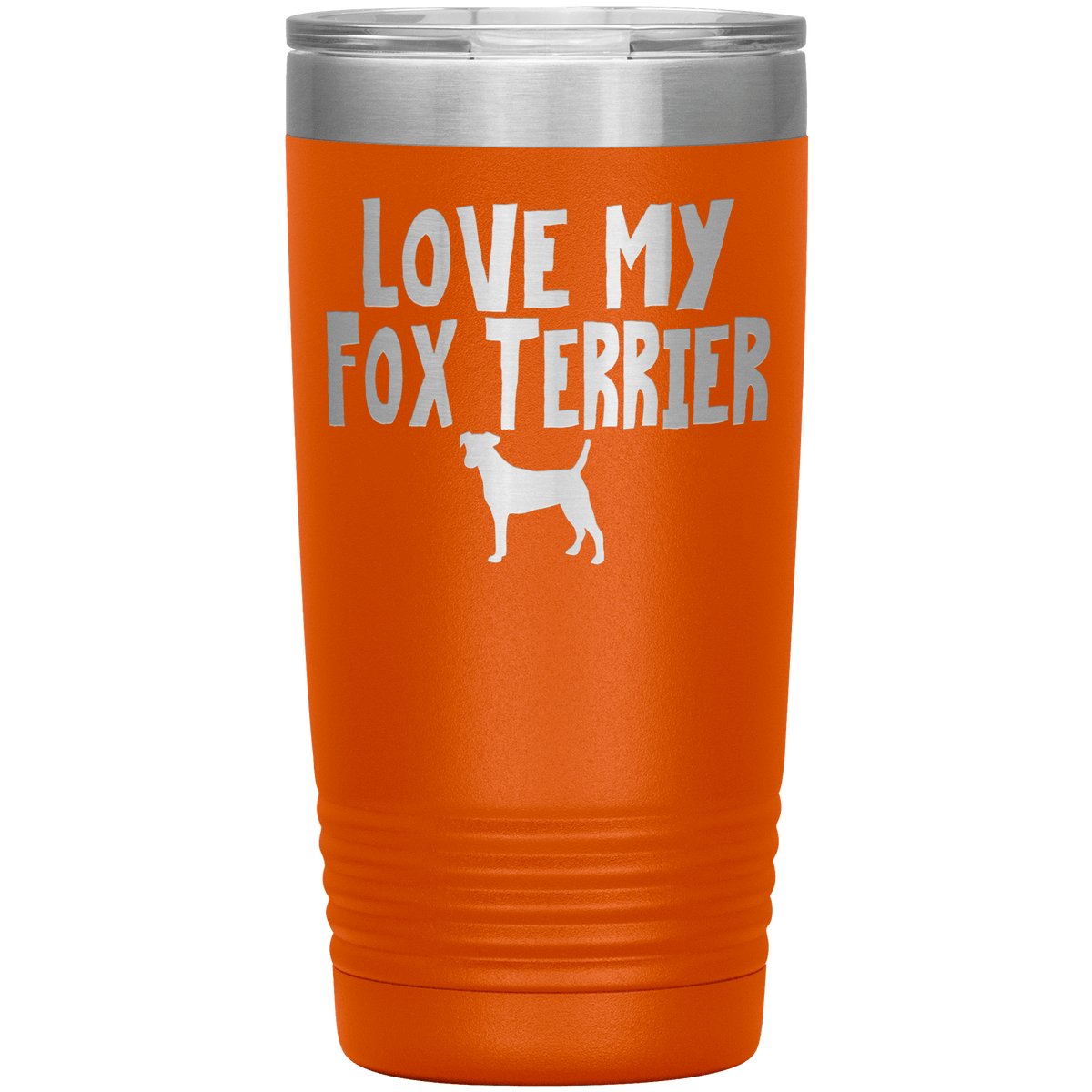 Love My Fox Terrier 20 Oz Vacuum Tumbler Tumblers Orange