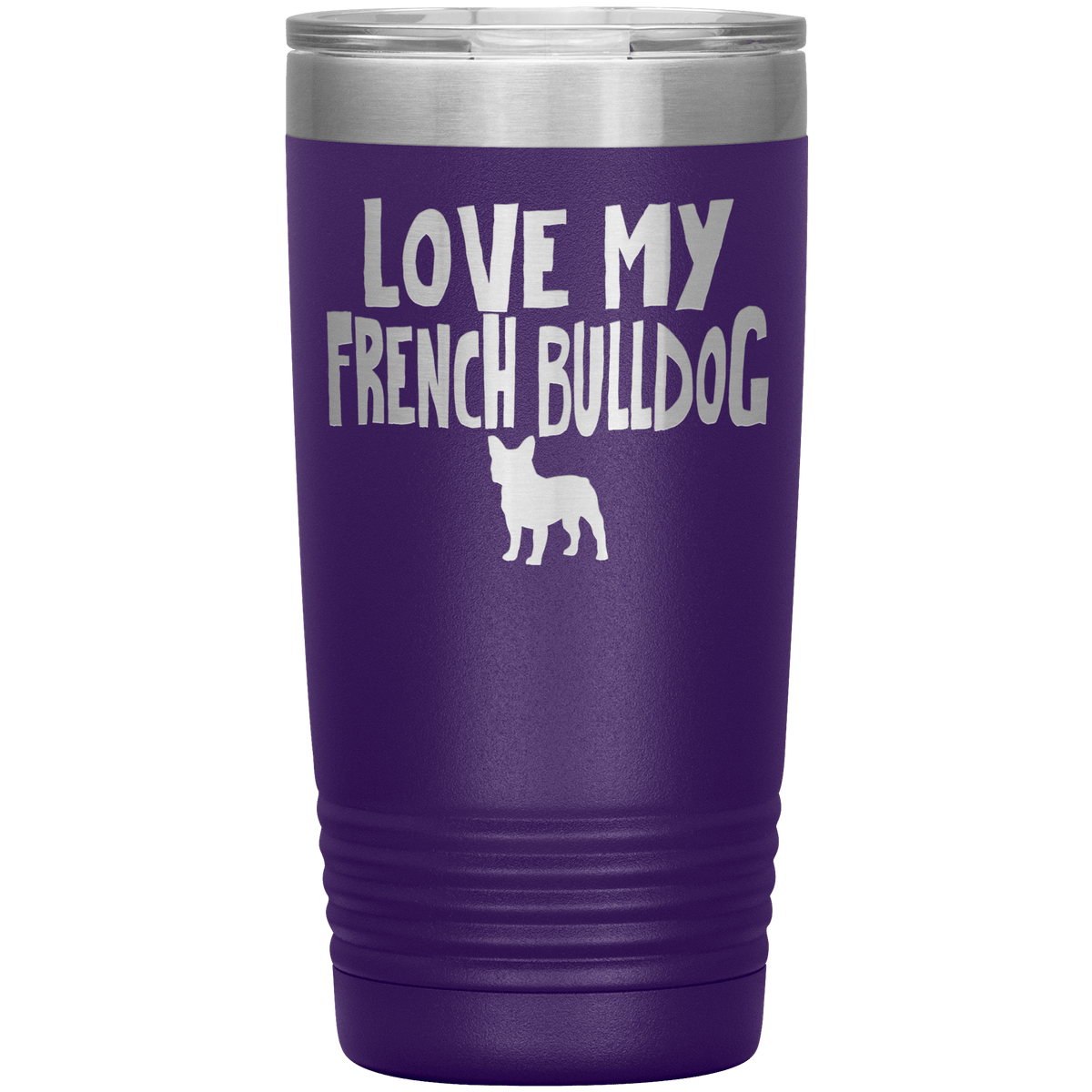 Love My French Bulldog 20 Oz Vacuum Tumbler Tumblers Purple