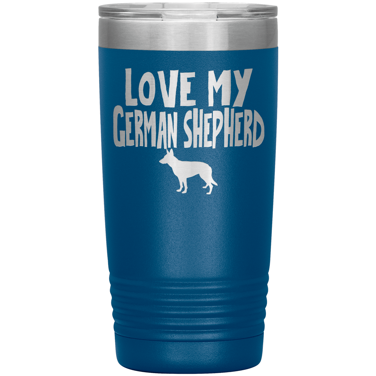Love My German Shepherd 20 Oz Vacuum Tumbler Tumblers Blue