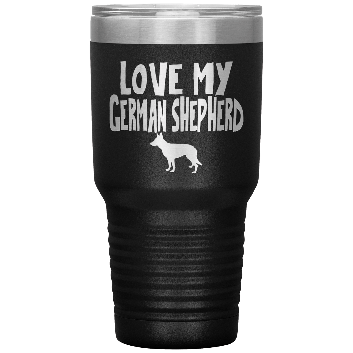 Love My German Shepherd 30 Oz Vacuum Tumbler Tumblers Black
